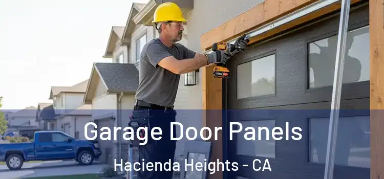  Garage Door Panels Hacienda Heights - CA